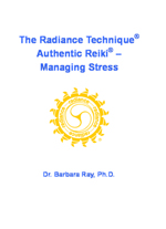 Book Cover: The Radiance Technique(R), Authentic Reiki(R) -- Managing Stress